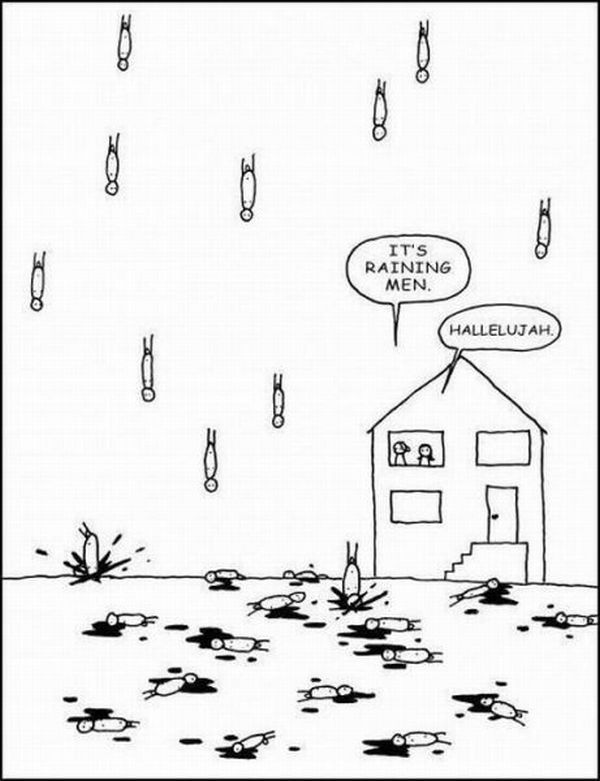 It's raining men.