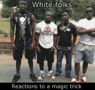 Reactions to magic tricks.