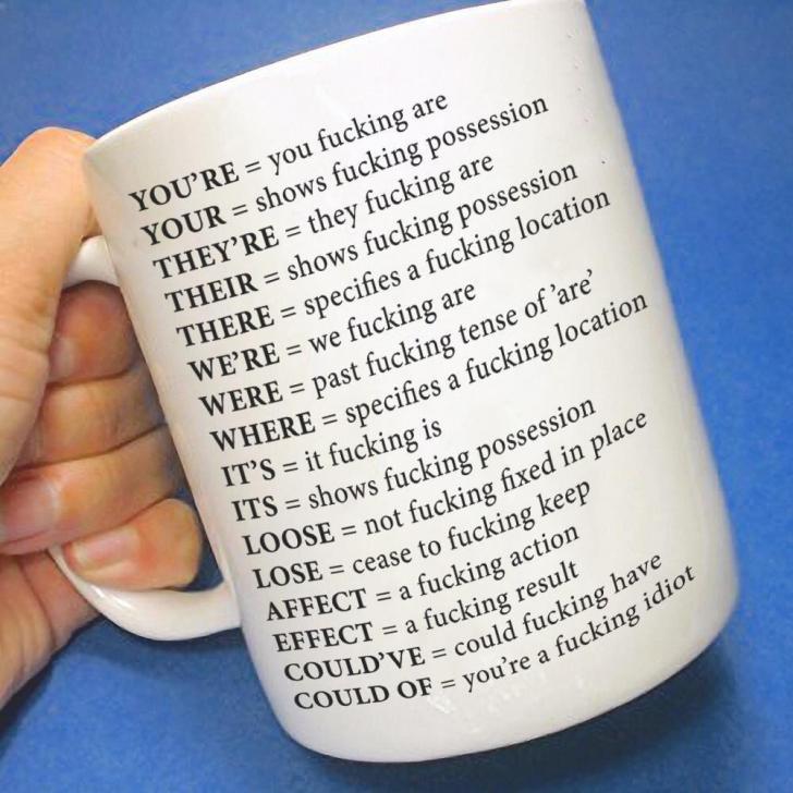 The mug for grammatically inept people.