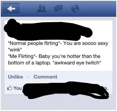 I'm not so good at flirting...