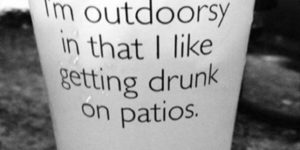 I’m outdoorsy…ish.