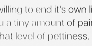 A bee is willing to end it’s own life just to cause you a tiny amount of pain…