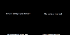 How blind people shower