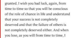 From time to time… I hope you will be treated unfairly.