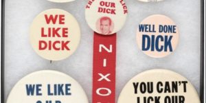 Dick Nixon campaign flair.