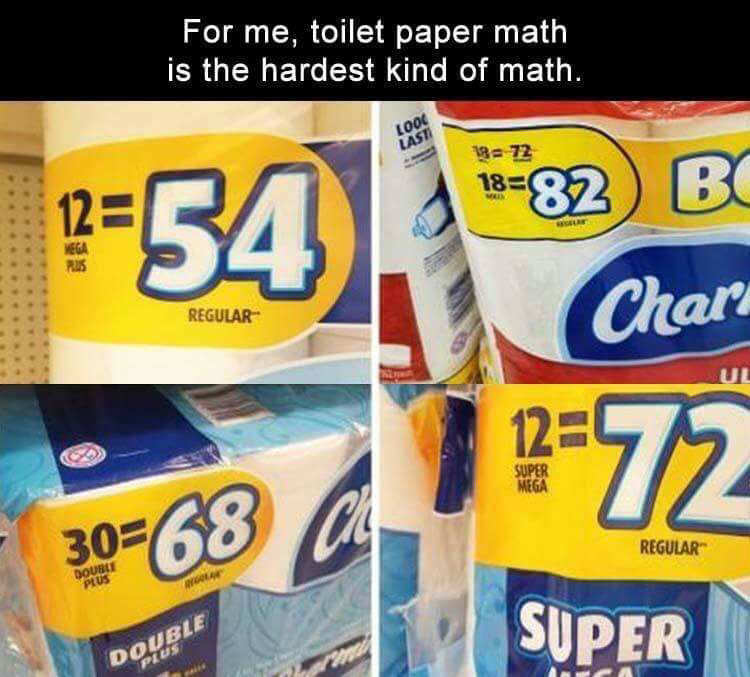 Toilet paper math is hard.