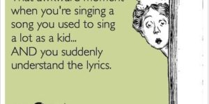 That awkward moment when…