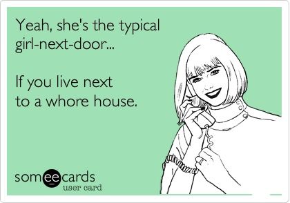 She's the typical girl-next-door...