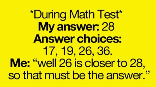 During my math test...