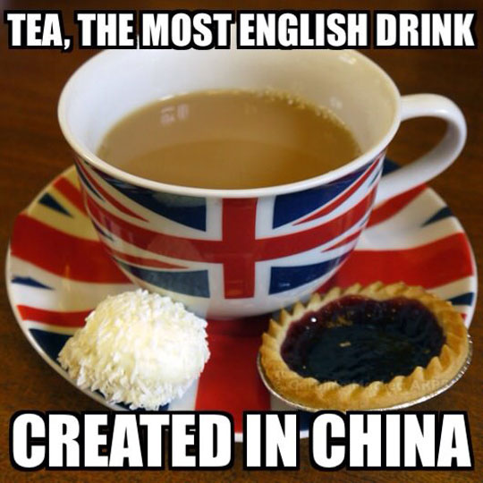 Tea, the most English drink.