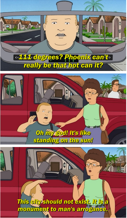Phoenix, Arizona should not exist.