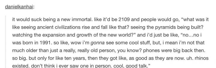 Freshly immortal