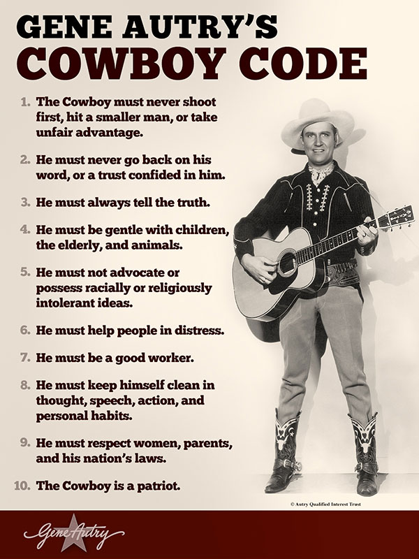 Gene Autry's Cowboy Code, circa 1940.
