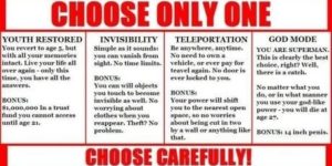 Choose carefully!