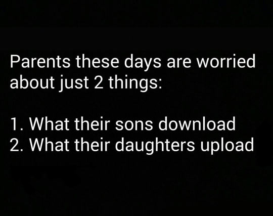 Parents these days.
