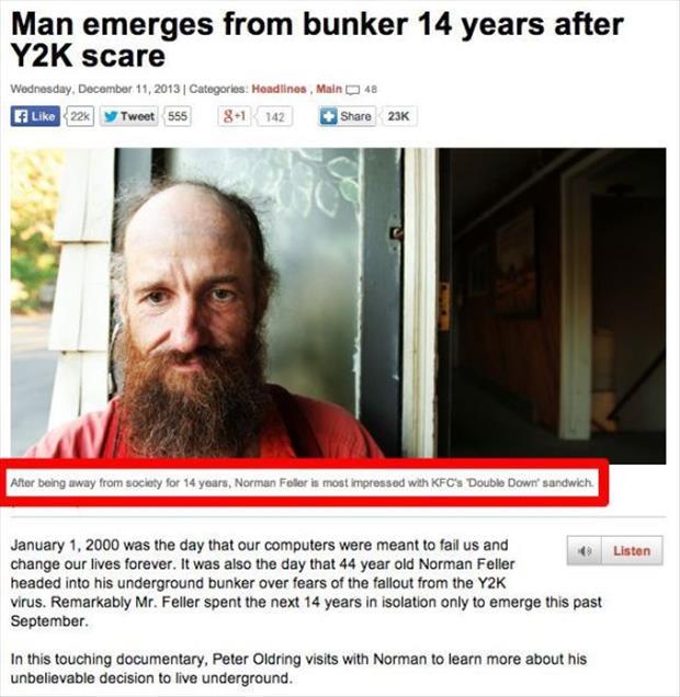 Man leaves bunker after 14 years, has priorities straight