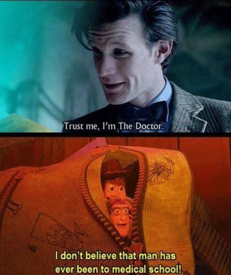 Trust me, I'm The Doctor.