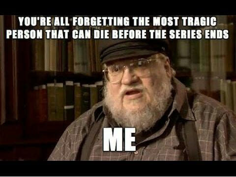 George R. R. Martin gets to the root of the problem.