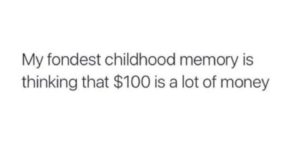 My fondest childhood memory