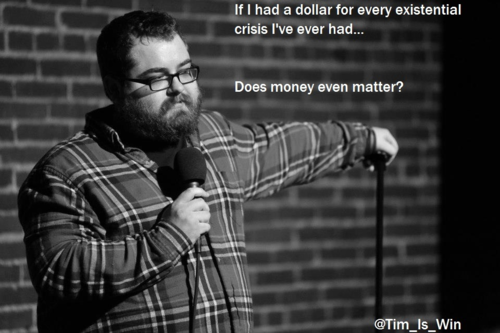 If I had a dollar...