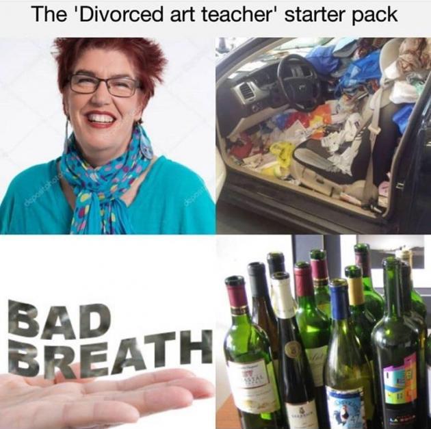 The divorced art teacher starter pack