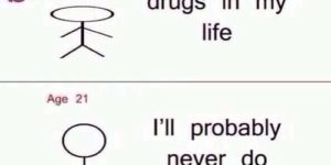I+will+never+do+drugs+in+my+life.