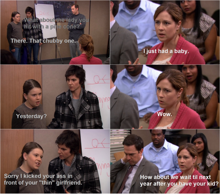 Never forget when Pam savagely murdered a young girl right in the conference room.