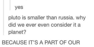 I still think about you sometimes, Pluto.