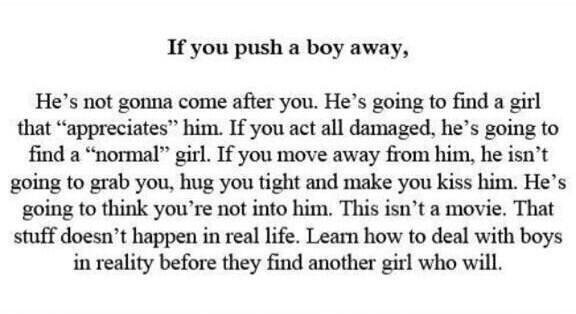 If you push a boy away