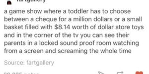 Toddler game show I would definitely watch