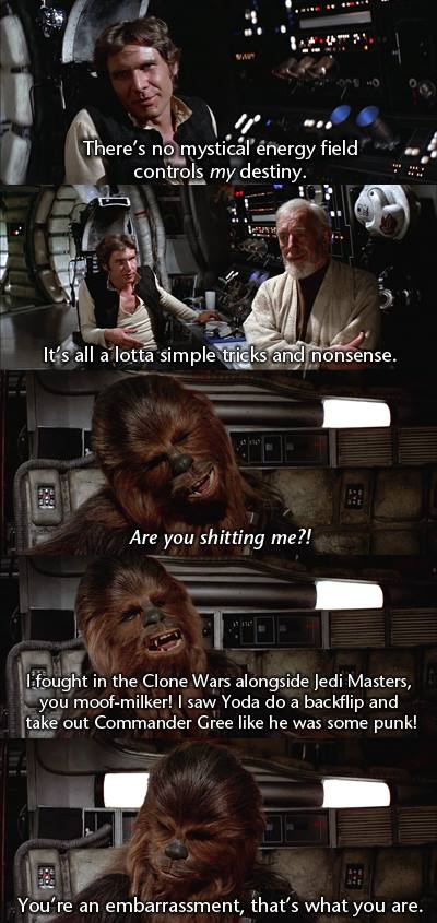 This is what it's like when Chewie attac.