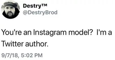You're An Instagram Model?