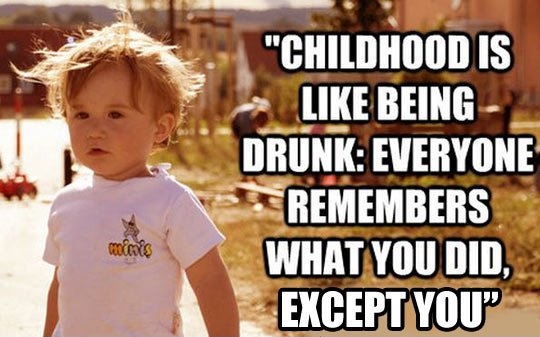 Childhood.