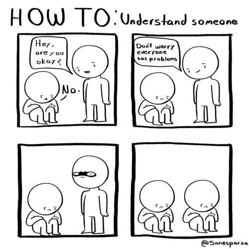 How to understand someone