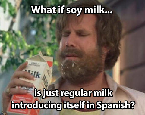 Soy Milk.