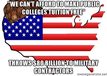 If college was free, nobody would join the military?