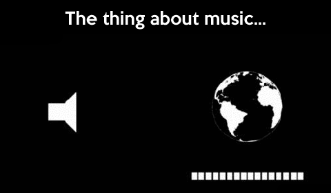 The thing about music.