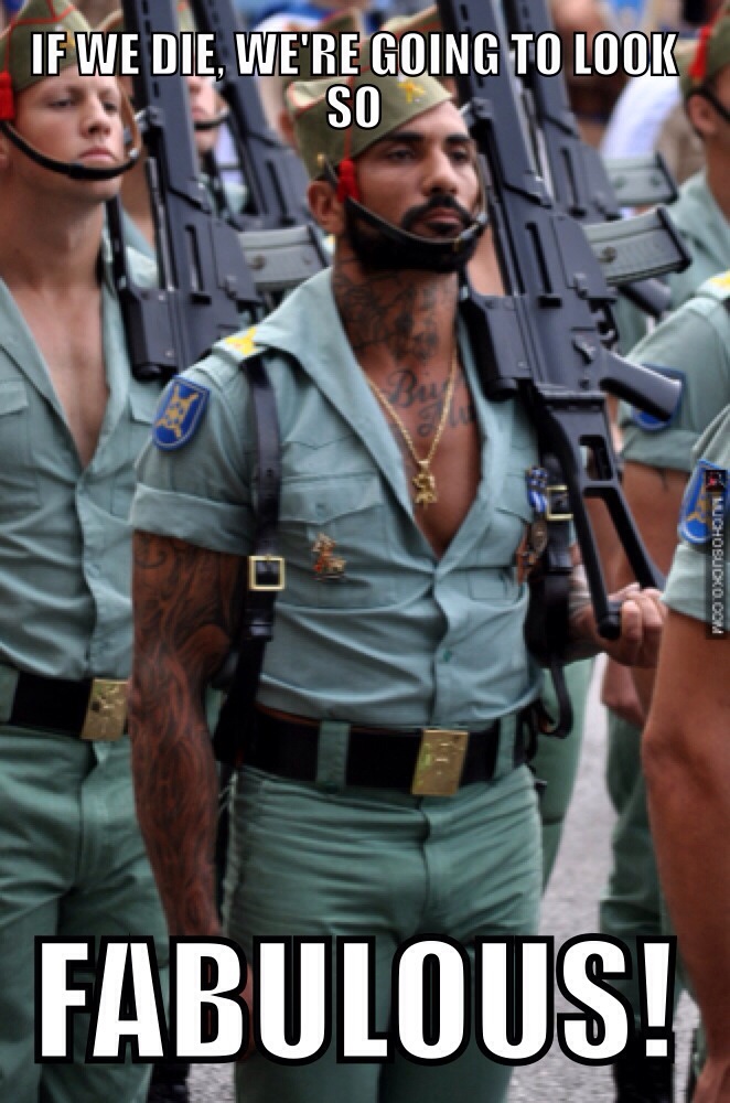 Ladies, I present the Spanish Army.
