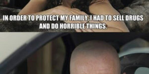 In order to protect my family.