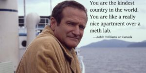 Robin WIlliams on Canada.