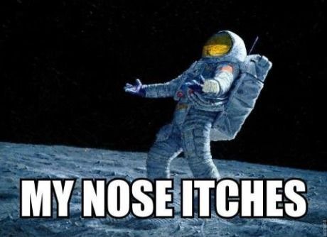 First astronaut problems.