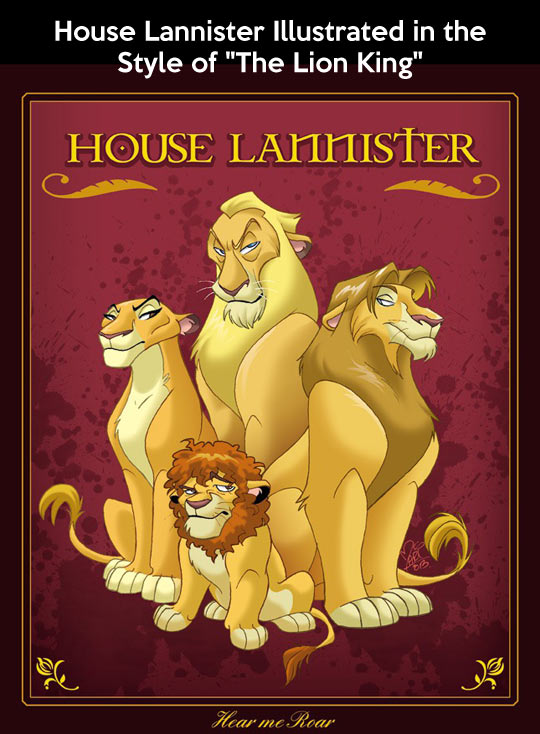 House Lannister - Lion King style.