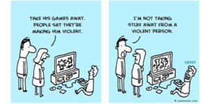 Violent games.