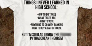Things I never learned in High School.