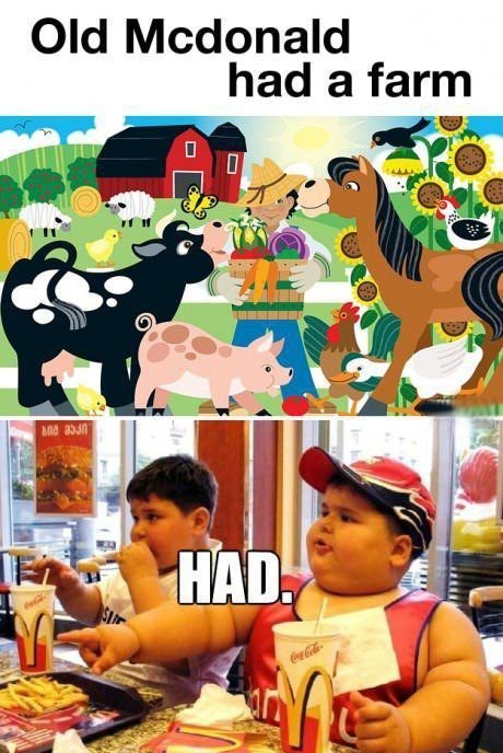 Old McDonald had a farm.