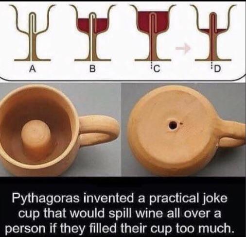 No wonder you had no friends, Pythagoras...