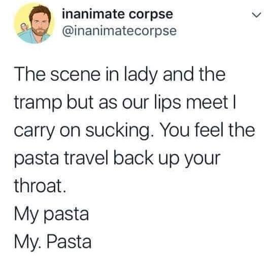 Our pasta. 
