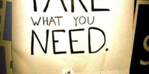 Take what you need.