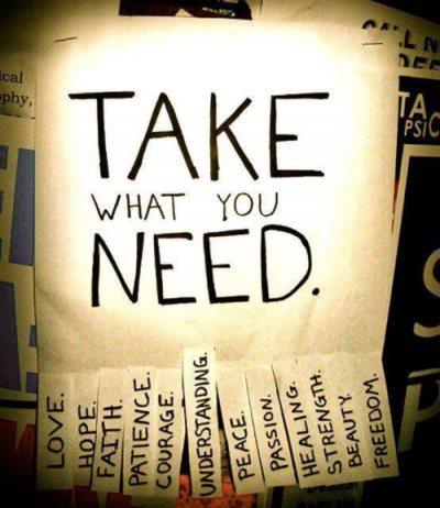 Take what you need.