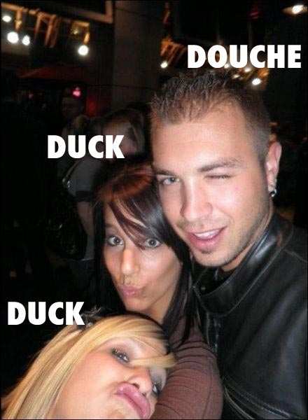 Duck, duck, Douche!